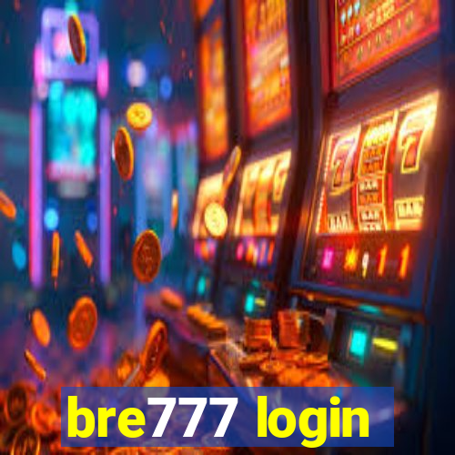 bre777 login